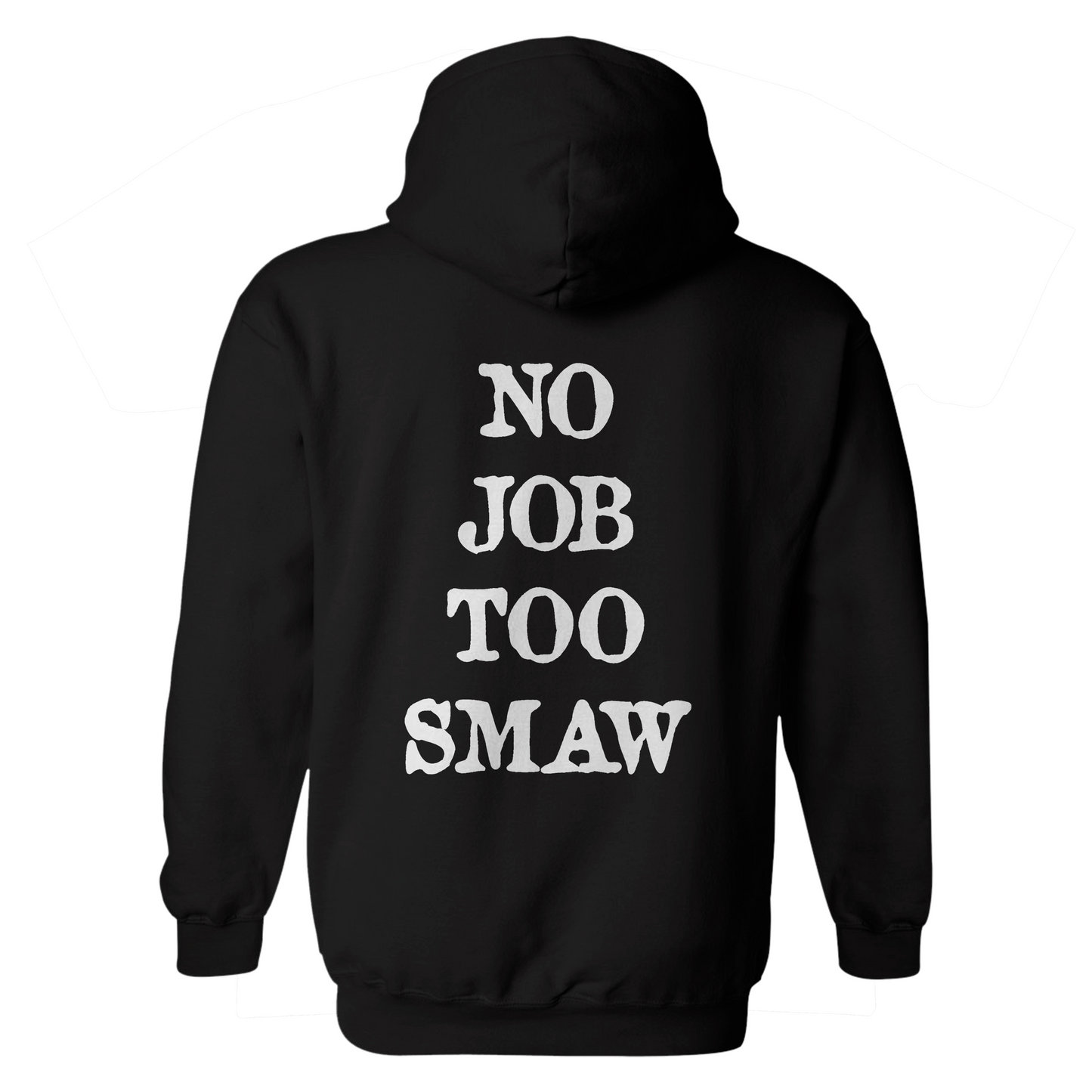 No Job Too SMAW Hoodie