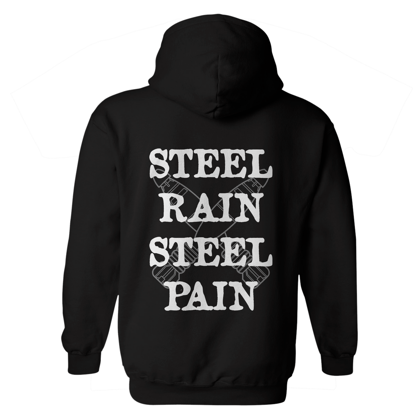 Steel Rain Steel Pain Hoodie