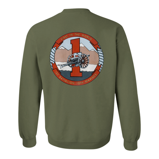 1st Battalion 10th Marines Sweatshirt