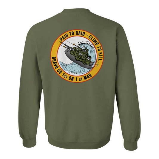 1st Battalion 1st Marines Bravo "Paid to Raid - Climb to Kill" Sweatshirt