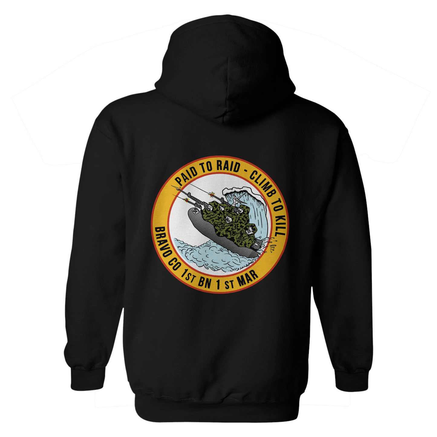1/1 Bravo "Paid to Raid - Climb to Kill" Hoodie