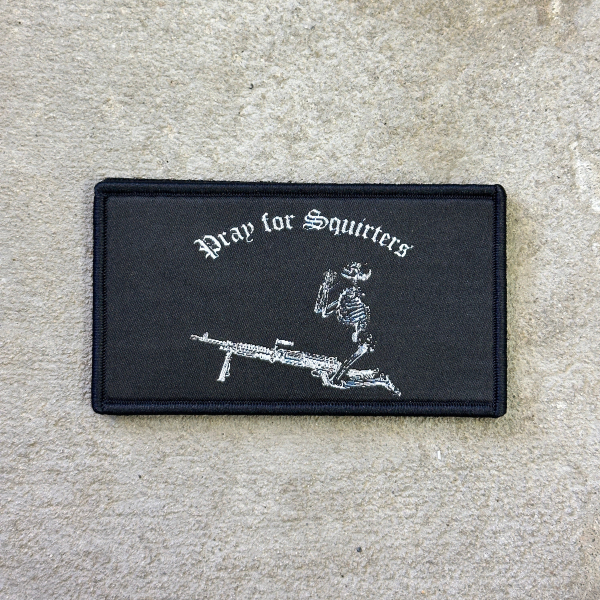 Pray for Squirters Patch