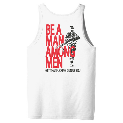 Be A Man Among Men Tank
