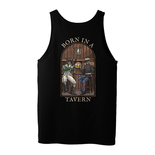 Born in a Tavern Tank