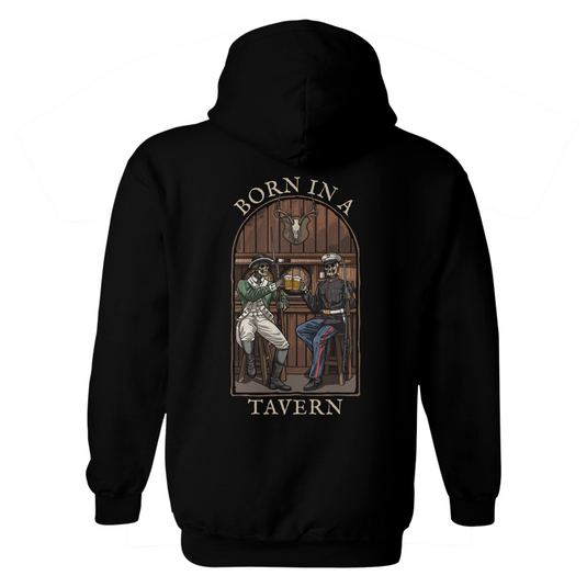 Born in a Tavern Hoodie