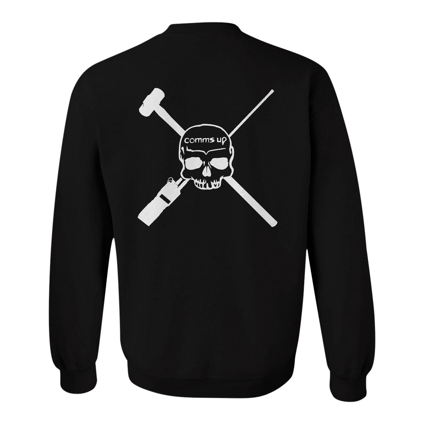 Comms Up Sweatshirt