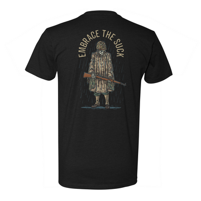 Embrace the Suck Tee