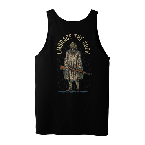 Embrace the Suck Tank
