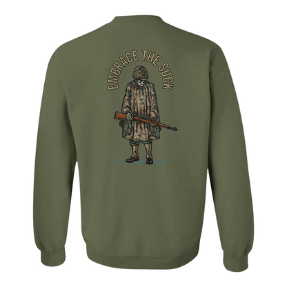 Embrace the Suck Sweatshirt