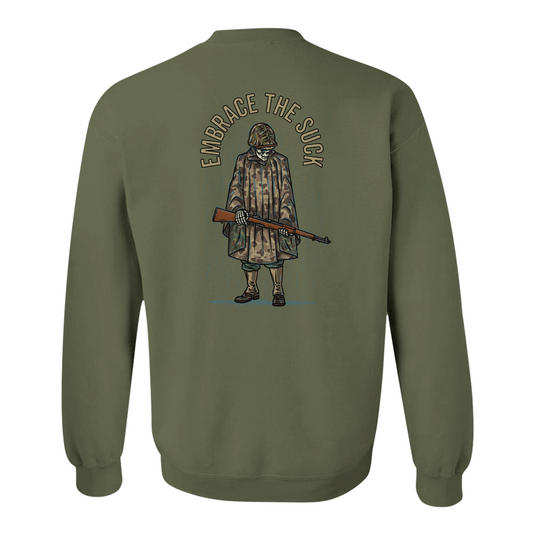 Embrace the Suck Sweatshirt