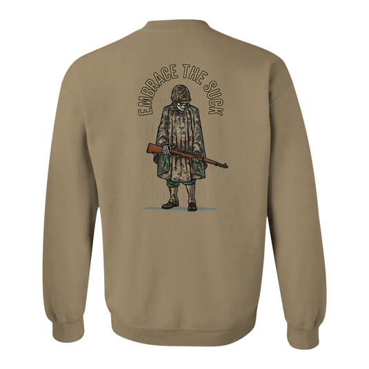 Embrace the Suck Sweatshirt