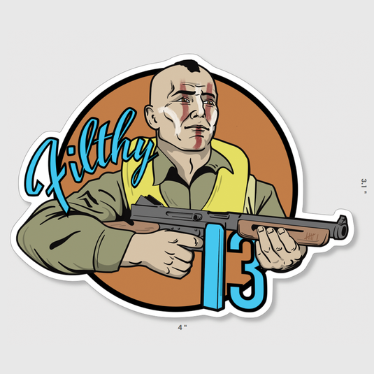 Filthy Thirteen 2.0 Sticker