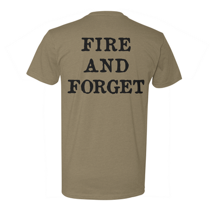 Fire and Forget Tee
