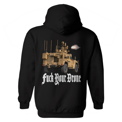 F*ck Your Drone Hoodie
