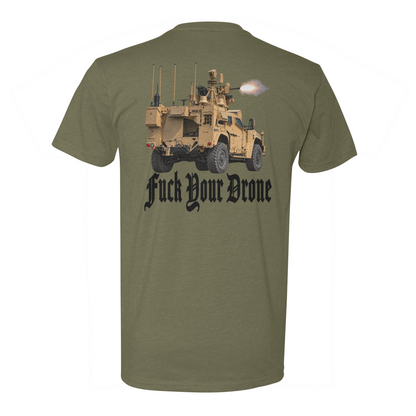 F*ck Your Drone Tee