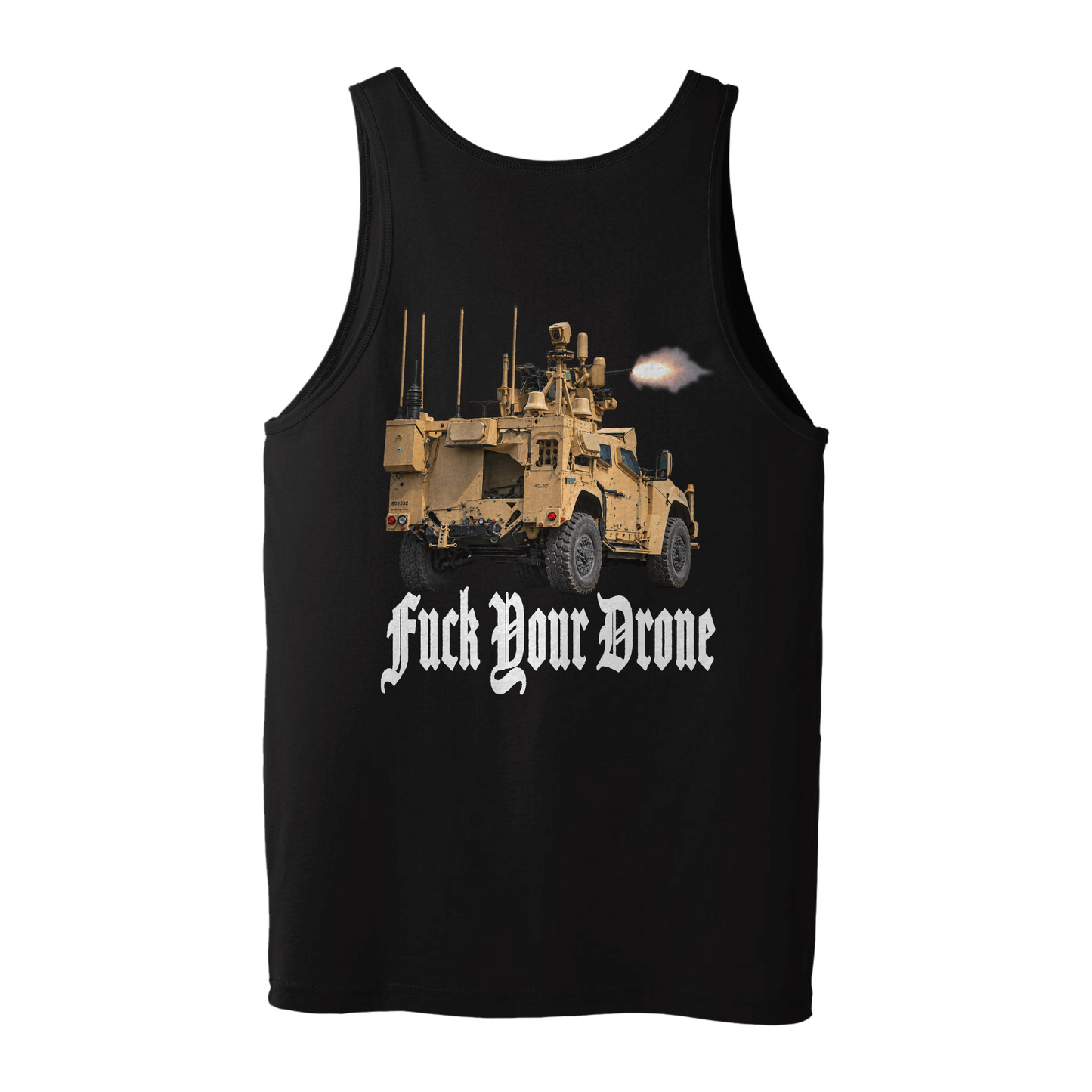 F*ck Your Drone Tank