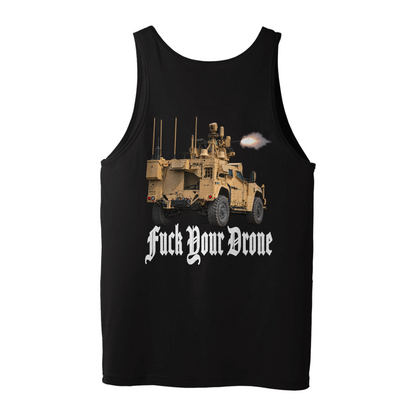 F*ck Your Drone Tank