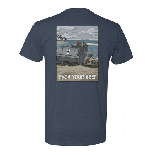 F*ck Your Reef Tee