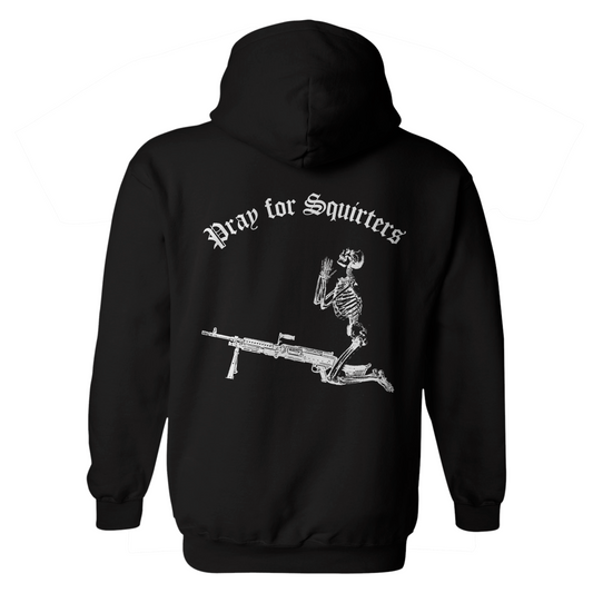 Pray For Squirters Hoodie