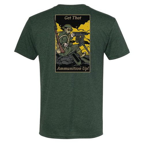 Get That Ammunition Up Tee