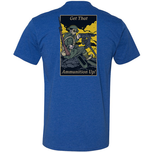 Get That Ammunition Up Tee