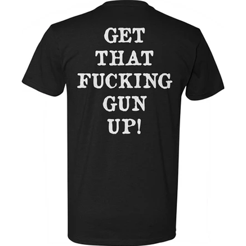 Get That F*cking Gun Up