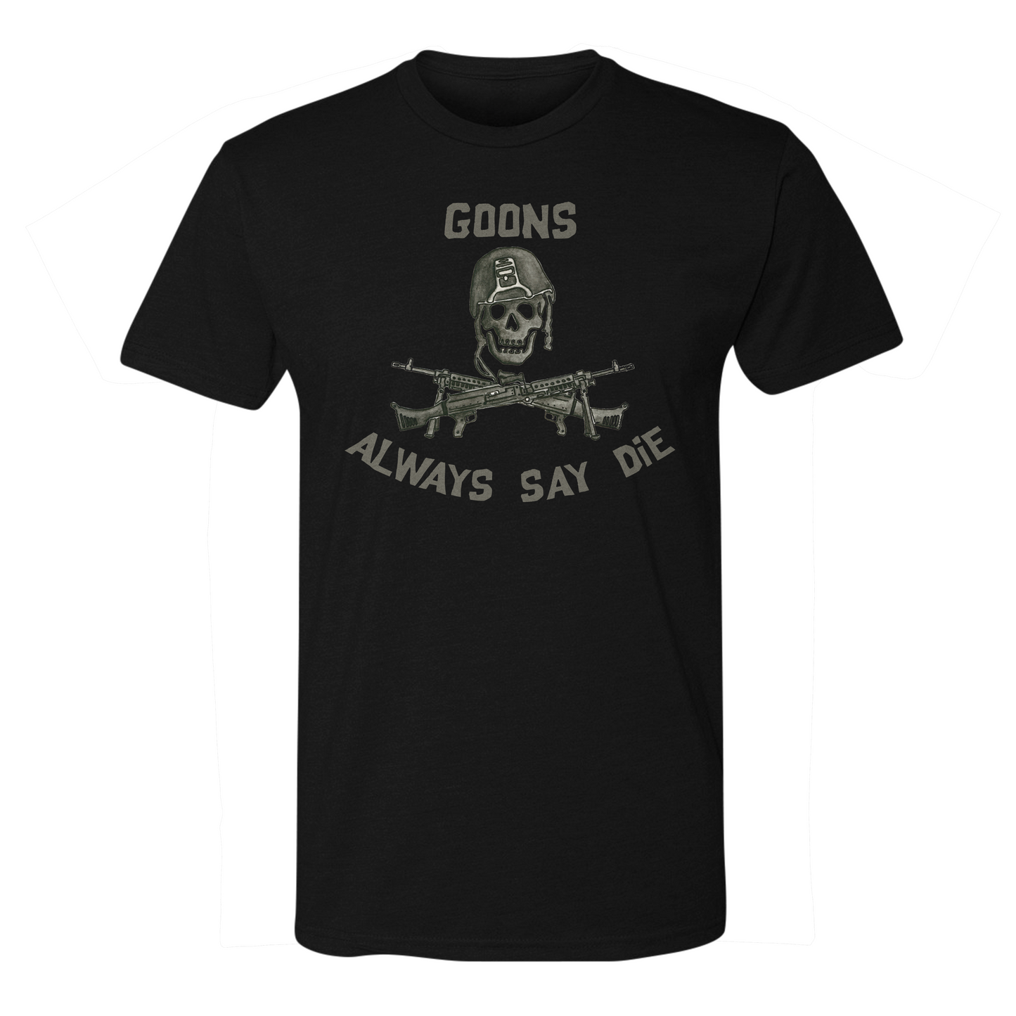 Goons Always Say Die Tee