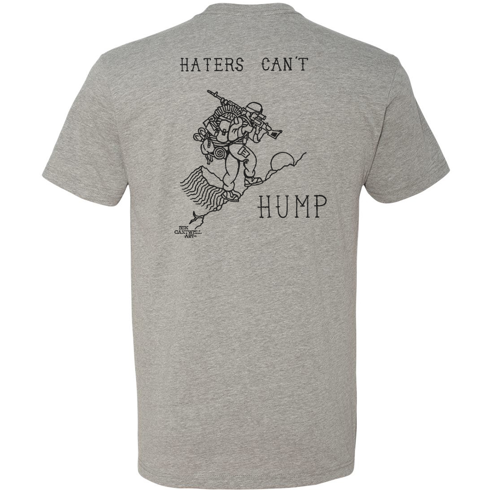 Haters Can’t Hump Tee
