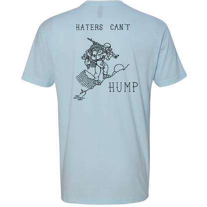Haters Can’t Hump Tee