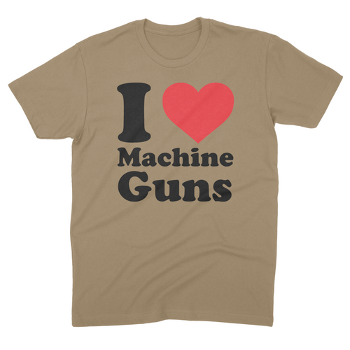 I Love Machine Guns