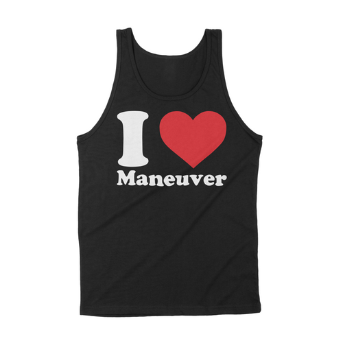 I Love Maneuver Tank