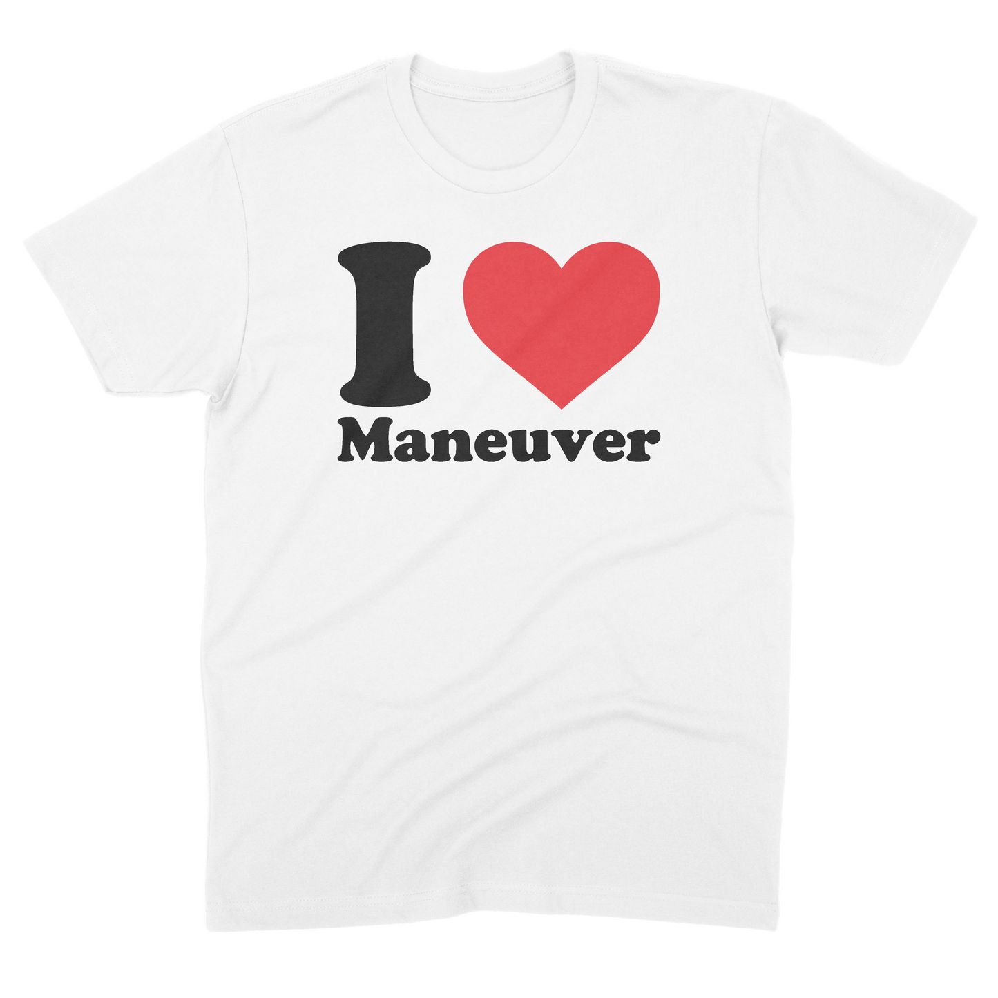 I Love Maneuver Tee