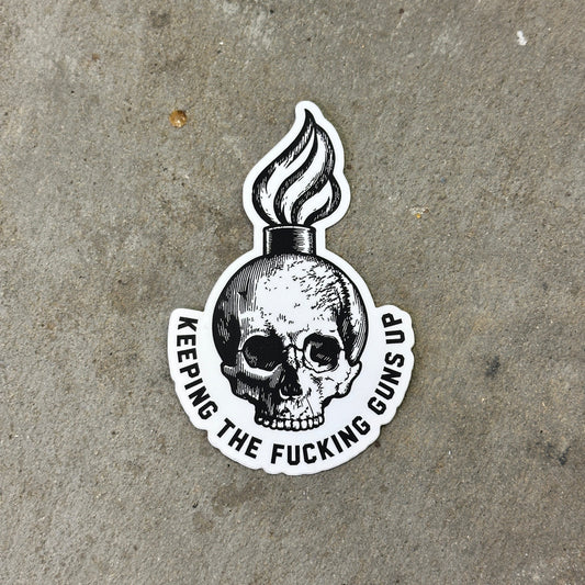 Keeping the F*cking Guns Up Sticker