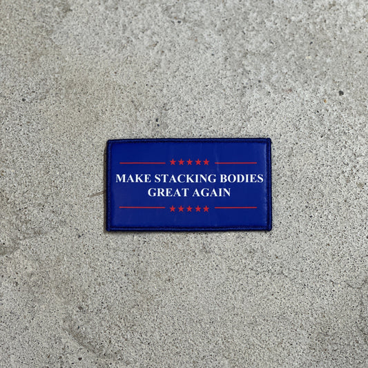 Make Stacking Bodies Great Again Patch