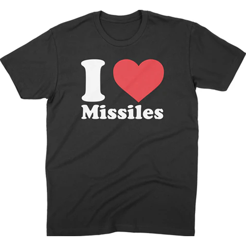 I Love Missiles
