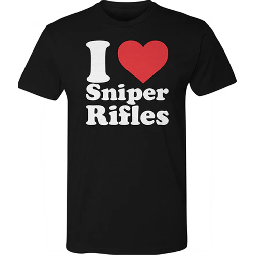 I Love Sniper Rifles