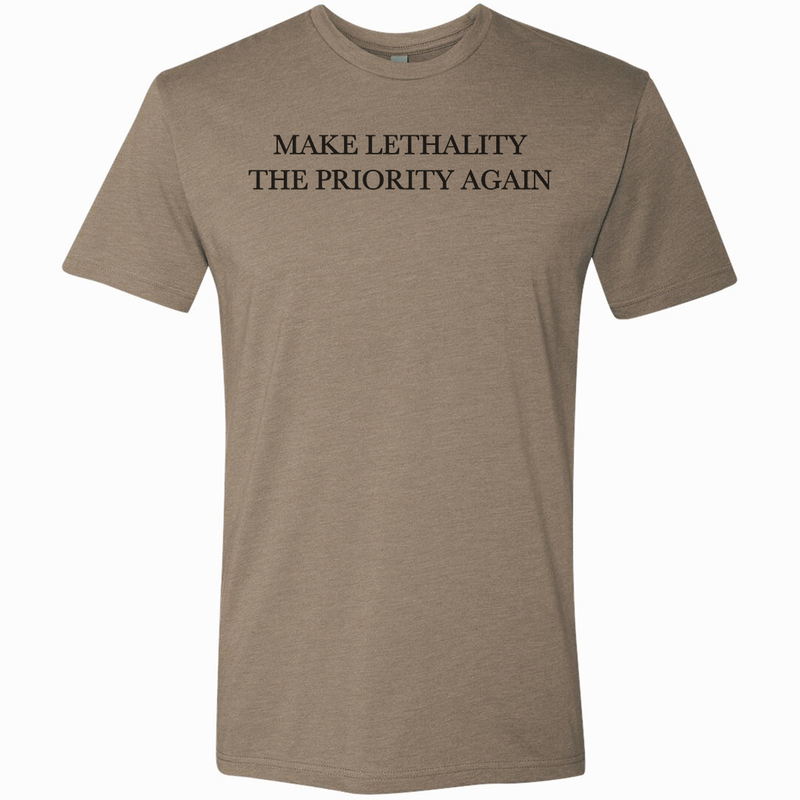 Load image into Gallery viewer, Make Lethality The Priority Again Tee
