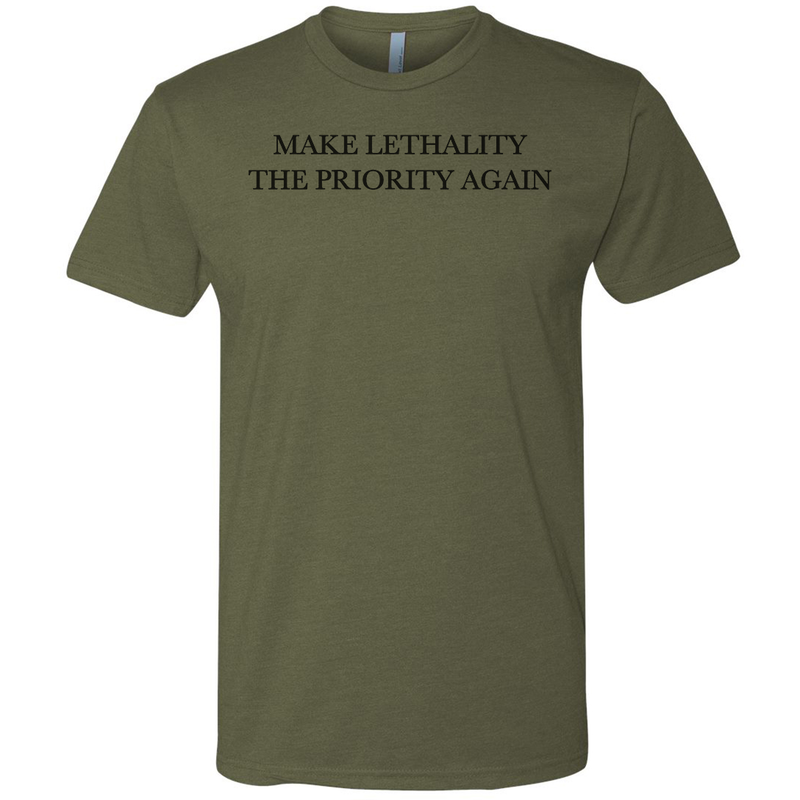 Load image into Gallery viewer, Make Lethality The Priority Again Tee
