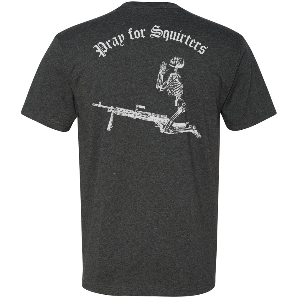 Pray For Squirters Tee