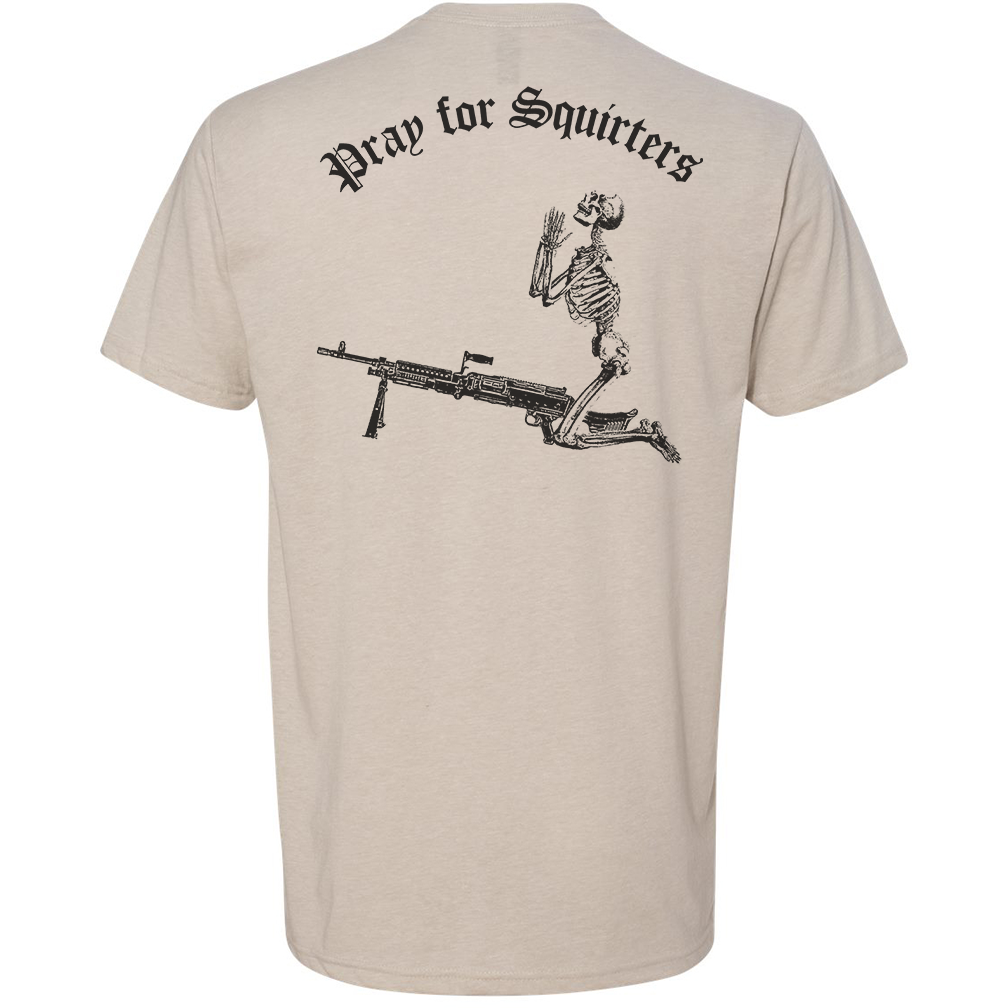 Pray For Squirters Tee