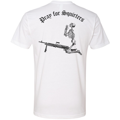 Pray For Squirters Tee