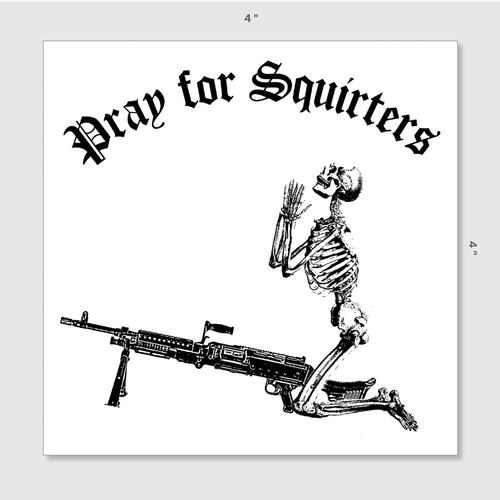 Pray for Squirters