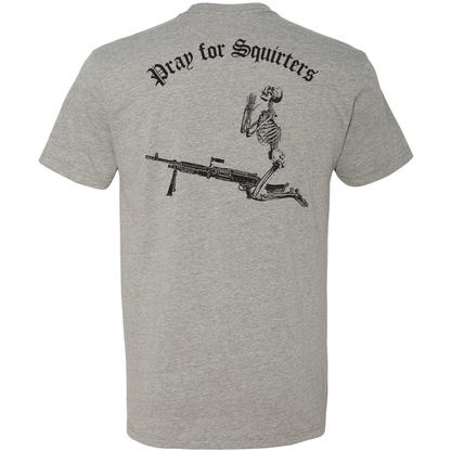 Pray For Squirters Tee
