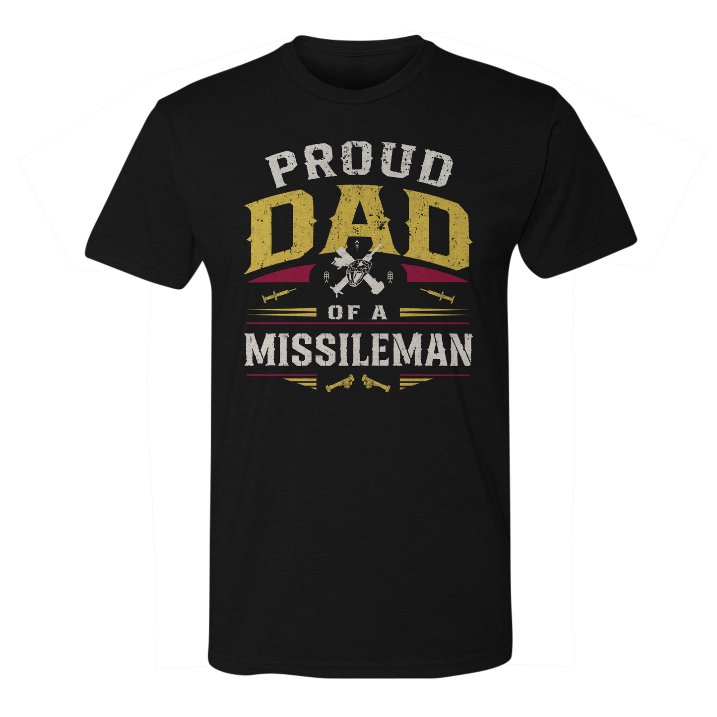 Proud Dad of a Missileman Tee