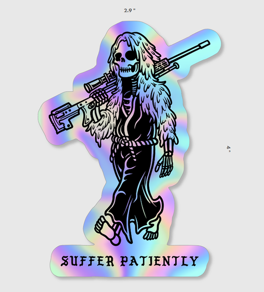 Suffer Patiently Sticker