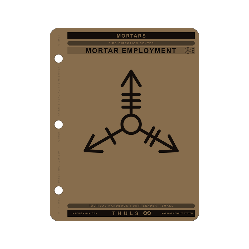 Mortar Employment Module