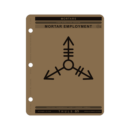 Mortar Employment Module