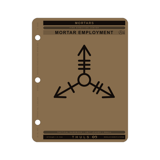 Mortar Employment Module