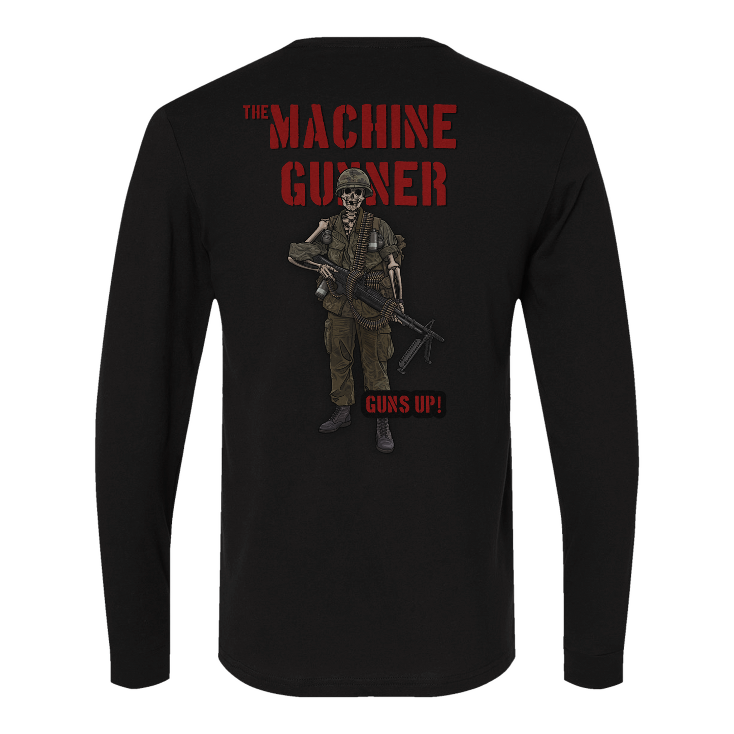 The Machine Gunner Long Sleeve Tee
