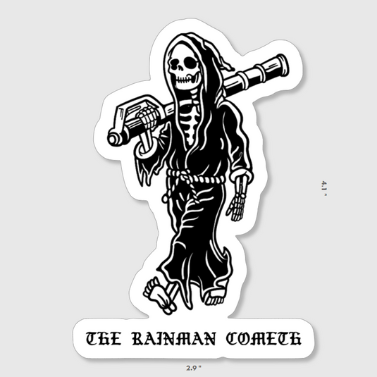 The Rainman Cometh Sticker